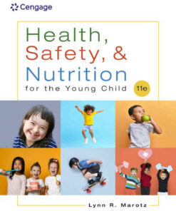 Health Safety and Nutrition for the Young Child 11th Edition