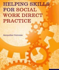 Helping Skills for Social Work Direct Practice