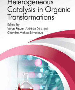 Heterogeneous Catalysis in Organic Transformations