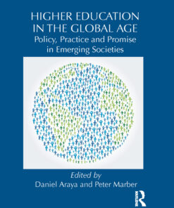 Higher Education in the Global Age 1st edition
