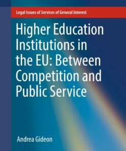 Higher Education Institutions in the EU: Between Competition and Public Service