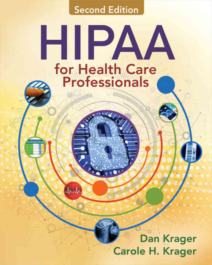HIPAA for Health Care Professionals 2nd Edition