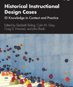Historical Instructional Design Cases: ID Knowledge in Context and Practice