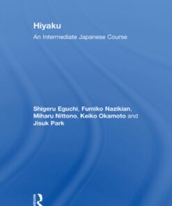 Hiyaku: An Intermediate Japanese Course