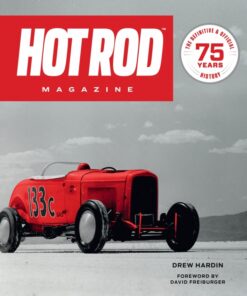 HOT ROD Magazine: 75 Years