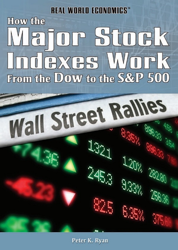 How the Major Stock Indexes Work: From the Dow to the S&P 500