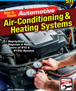 How to Repair Automotive: & Heating Systems