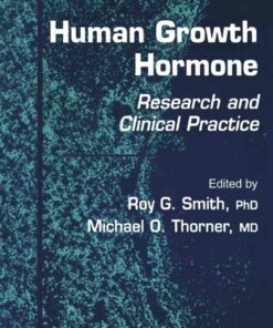 Human Growth Hormone: Research and Clinical Practice