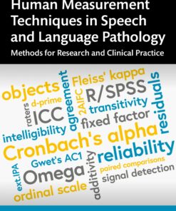 Human Measurement Techniques in Speech and Language Pathology: Methods for Research and Clinical Practice