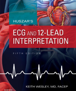 Huszar's ECG and 12-Lead Interpretation 5th Edition