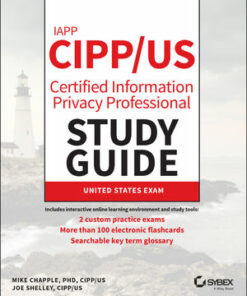 IAPP CIPP / US Certified Information Privacy Professional Study Guide