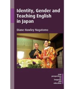 Identity Gender and Teaching English in Japan