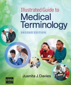 Illustrated Guide to Medical Terminology
