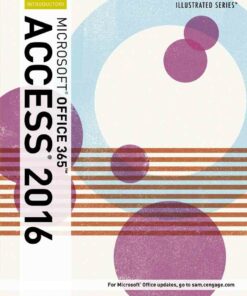 Illustrated Microsoft? Office 365 & Access 2016 1st Edition