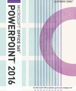 Illustrated Microsoft? Office 365 & PowerPoint 2016: Comprehensive 1st Edition