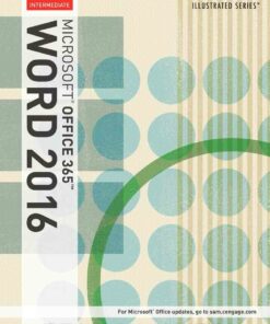 Illustrated Microsoft Office 365 & Word 2016: Intermediate 1st Edition