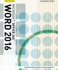 Illustrated Microsoft Office 365 & Word 2016: Introductory 1st Edition