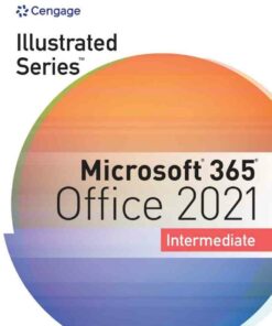 Illustrated Series? Collection Microsoft? 365? & Office? 2021: Intermediate 1st Edition