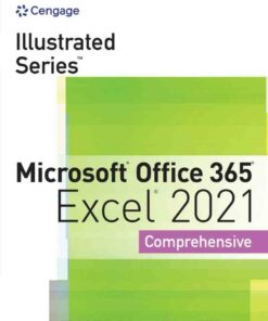 Illustrated Series? Collection Microsoft? Office 365? & Excel? 2021 Comprehensive 1st Edition