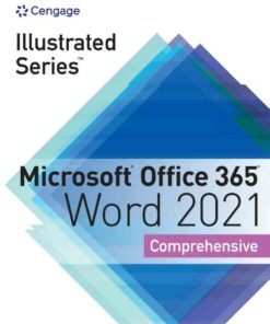 Illustrated Series? Collection Microsoft? Office 365? & Word? 2021 Comprehensive 1st Edition