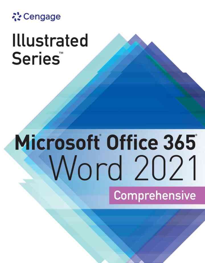 Illustrated Series? Collection Microsoft? Office 365? & Word? 2021 Comprehensive 1st Edition