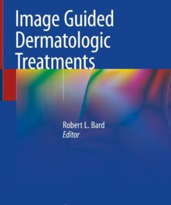 Image Guided Dermatologic Treatments