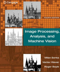 Image Processing Analysis and Machine Vision 4th Edition