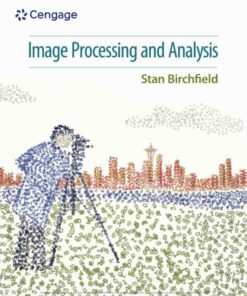 Image Processing and Analysis 1st Edition