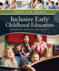 Inclusive Early Childhood Education: Development Resources and Practice 6th Edition