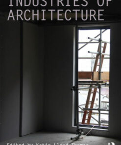 Industries of Architecture