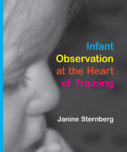 Infant Observation at the Heart of Training