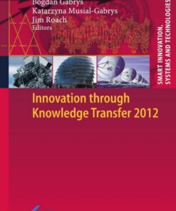 Innovation through Knowledge Transfer 2012