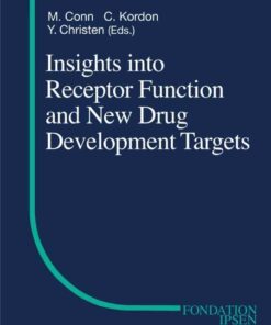 Insights into Receptor Function and New Drug Development Targets