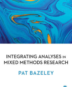 Integrating Analyses in Mixed Methods Research 1st Edition