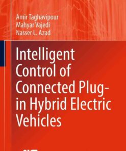 Intelligent Control of Connected Plug-in Hybrid Electric Vehicles