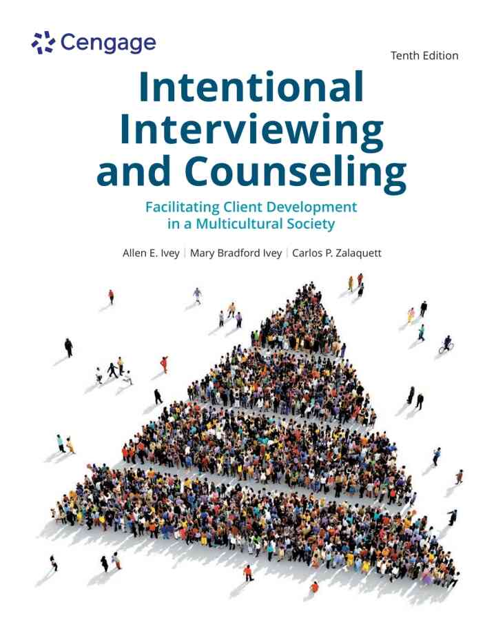 Intentional Interviewing and Counseling: Facilitating Client Development in a Multicultural Society 10th Edition