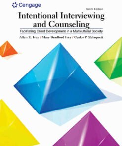 Intentional Interviewing and Counseling: Facilitating Client Development in a Multicultural Society 9th Edition