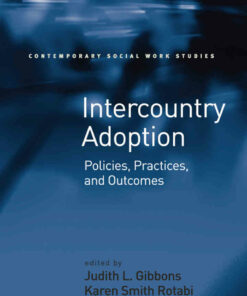 Intercountry Adoption: Policies Practices and Outcomes