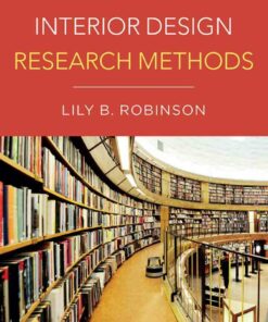 Interior Design Research Methods 1st Edition
