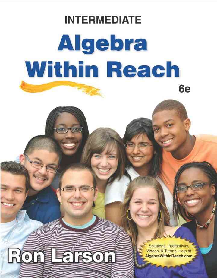 Intermediate Algebra: Algebra Within Reach 6th Edition