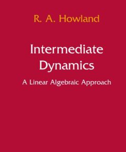 Intermediate Dynamics: A Linear Algebraic Approach