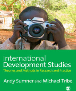 International Development Studies: Theories and Methods in Research and Practice