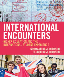 International Encounters: Higher Education and the International Student Experience