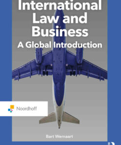 International Law and Business: A Global Introduction