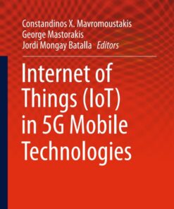 Internet of Things (IoT) in 5G Mobile Technologies