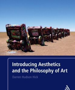 Introducing Aesthetics and the Philosophy of Art