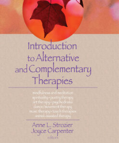 Introduction to Alternative and Complementary Therapies