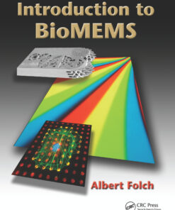 Introduction to BioMEMS