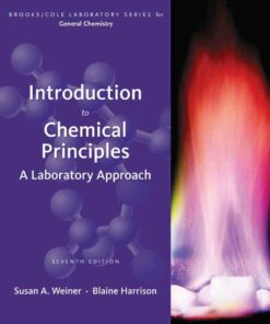 Introduction to Chemical Principles: A Laboratory Approach 7th Edition