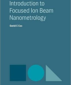 Introduction to Focused Ion Beam Nanometrology